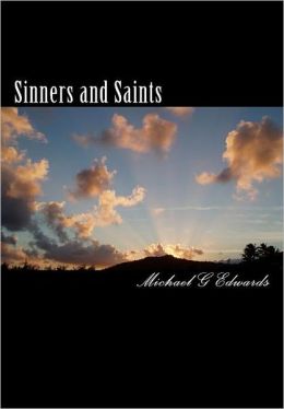 Sinners and Saints