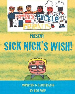 Sick Nick's Wish Ben Popp