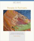 Book Cover Image. Title: Art Quilt Portfolio:  People & Portraits: Profiles of Major Artists, Galleries of Inspiring Works, Author: Martha Sielman
