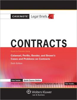 Contracts: Calamari, Perillo, Bender and Brown 6E