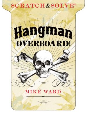 Scratch & Solve Hangman Overboard!