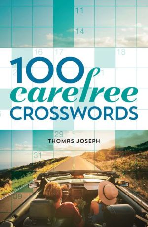 100 Carefree Crosswords