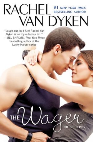 The Wager: The Bet series: Book 2