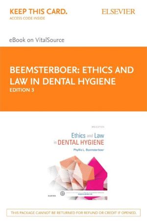 Ethics and Law in Dental Hygiene - Elsevier E-Book on Vitalsource (Retail Access Card)
