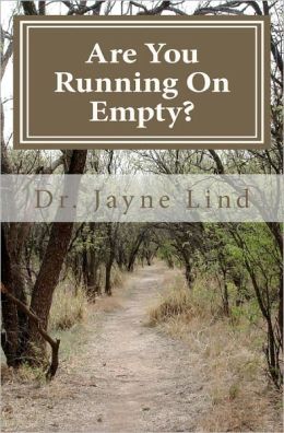 Are You Running On Empty?: Powerdigm Jayne Lind