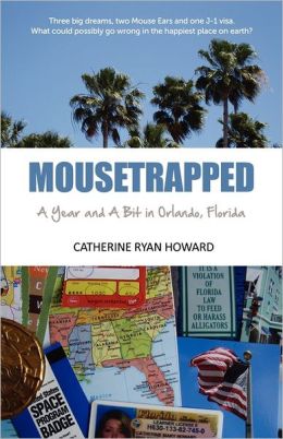 Mousetrapped: A Year and A Bit in Orlando, Florida