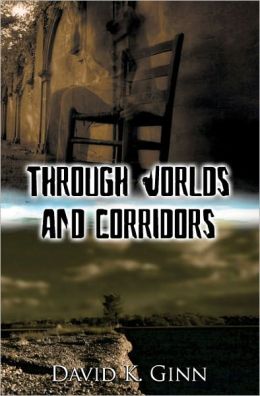 Through Worlds and Corridors