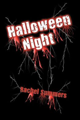 Halloween Night Rachel Summers