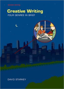 Creative Writing: Four Genres in Brief