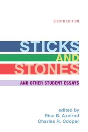 Sticks and Stones: and Other Student Essays