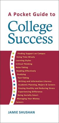 A Pocket Guide to College Success by Jamie Shushan | 9781457619816