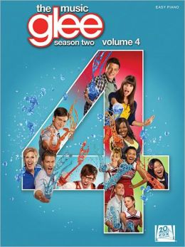 Glee: The Music - Season Two Volume 4 Hal Leonard Corp.