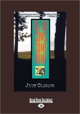 Till the Cows Come Home (Stella Crown Series #1)