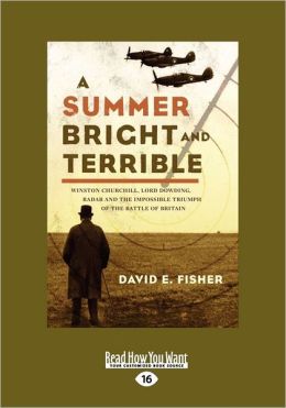 A Summer Bright And Terrible (Large Print 16pt)