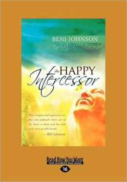 The Happy Intercessor (Large Print 16pt)