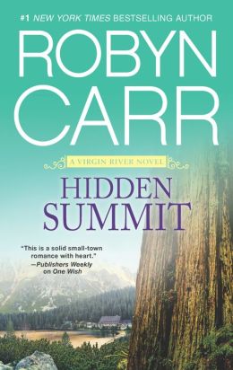 Hidden Summit (Virgin River Series #17)
