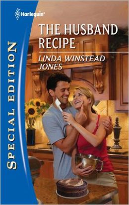 The Husband Recipe (Harlequin Special Edition Series #2165)
