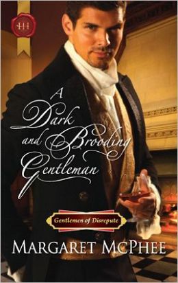 A Dark and Brooding Gentleman (Harlequin Historical Series #1074)
