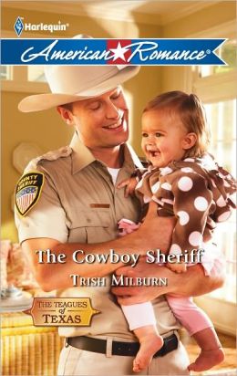 The Cowboy Sheriff (Harlequin American Romance Series #1403)