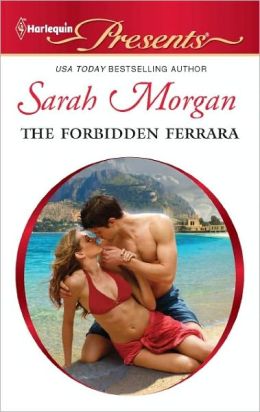 The Forbidden Ferrara (Harlequin Presents Series #3068)