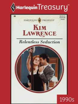 Relentless Seduction Kim Lawrence