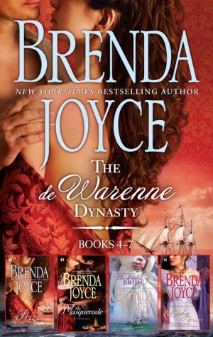 Brenda Joyce The de Warenne Dynasty Series Books 4-7: The Prize\The Masquerade\The Stolen Bride\A Lady at Last