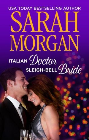 Italian Doctor, Sleigh-Bell Bride