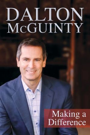 Dalton McGuinty: Making a Difference