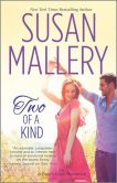 Book Cover Image. Title: Two of a Kind (Fool's Gold Series #12), Author: Susan Mallery