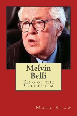 Melvin Belli