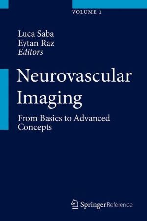 Neurovascular Imaging: From Basics to Advanced Concepts