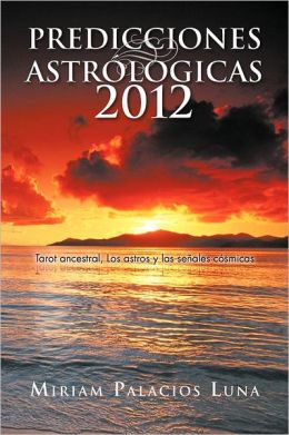 Predicciones Astr Logicas 2012