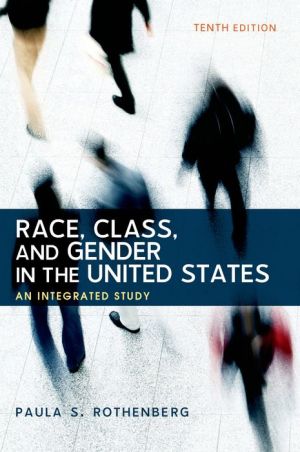 Race, Class, and Gender: An Integrated Study