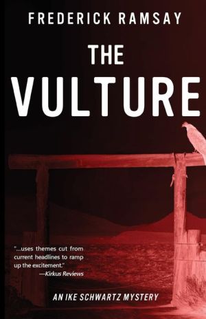 The Vulture: An Ike Schwartz Mystery