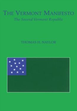 The Vermont Manifesto