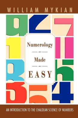 Numerology Made Easy William Mykian
