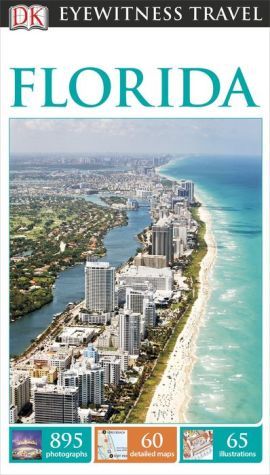DK Eyewitness Travel Guide: Florida