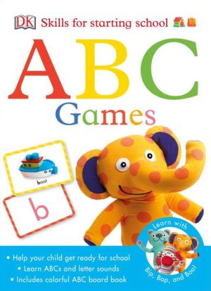 Bip, Bop, and Boo Get Ready for School Games: ABC