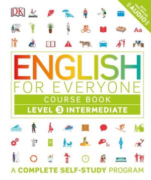 English for Everyone: Level 3: Intermediate, Course Book (Library Edition)