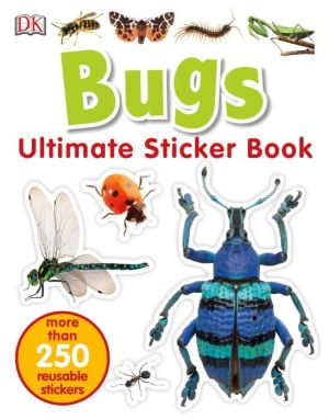 Ultimate Sticker Book: Bugs