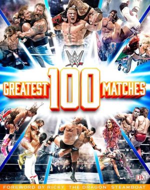 WWE: 100 Greatest Matches