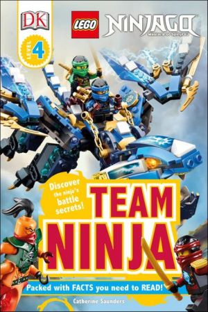 DK Readers L4: LEGO NINJAGO: Team Ninja
