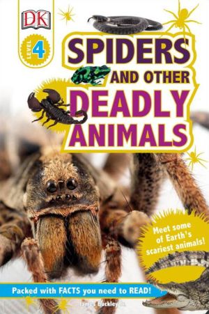 DK Readers L4: Spiders and other Deadly Animals
