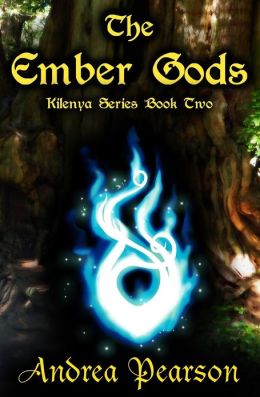 The Ember Gods (Kilenya Series, 2)