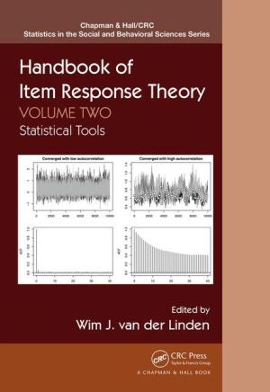 Handbook of Item Response Theory, Volume Two: Statistical Tools