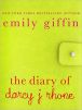 Book Cover Image. Title: The Diary of Darcy J. Rhone, Author: Emily Giffin
