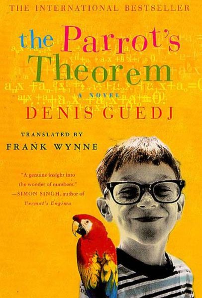 The Parrot's Theorem: A Novel