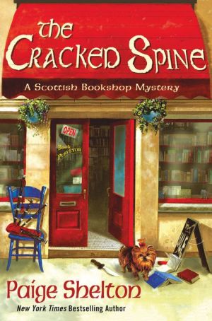 The Cracked Spine: A Scottish Bookshop Mystery