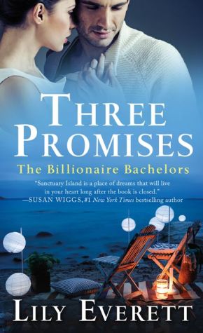 Three Promises: The Billionaire Bachelors