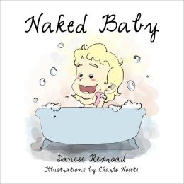 Naked Baby Danese Rexroad